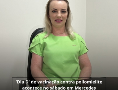 "Dia D" de vacinação contra poliomielite acontece no sábado em Mercedes